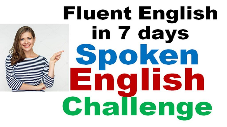 seven days fluent english